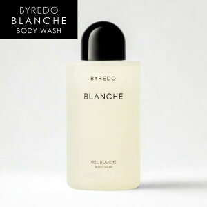 BYREDO BLANCHE �u�����V�� �{�f�B �E�H�b�V�� 225ml [�o�C���[�h �o���[�h �p�t���[�� �{�f�B�P�A �{�f�B�\�[�v �ێ� �s���A �� �t���[���� ���[�Y �s�I�j�[ ���X�N]
