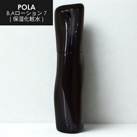 POLA B.A ローション 7 120ml [ポーラ 化粧水 BA ハリ 浸透 潤い エイジングケア 透明感 第7世代]