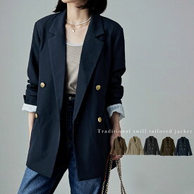 トラディショナルツイルテーラードジャケット アウター ジャケット ブレザー 長袖 テーラード 無地 ダブルジャケット ダブル 紺ブレ チェック柄 チェック ゆったり ビッグシルエット レディース 裏地 ストライプ 金ボタン