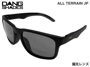 �������K�i DANG SHADES �T���O���X �I�[���E�e���C���E�W�F�[�s�[ ALL TERRAIN JP Black Matte x Light Gray Polarized �u���b�N�}�b�g�t���[�� ���C�g�O���[�����Y Polarized ���{���Y�� �Ό������Y �_���V�F�C