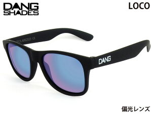 Ki DANG SHADES TOX LOCO R Black Soft x Marin Blue Mirror Polarized ~[Y ΌY _VFCfB[Y Y fB[X jZbNX Xm[ XP[g ] AEghA