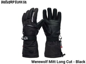 DEATHGRIP GLOVE CO. fXObv O[u Werewolf Gloves Long Cut Black EFAEt O[u OJbg ubN  {Ki Y fB[X Xm[{[h Xm{ snow XL[O[u 5{w