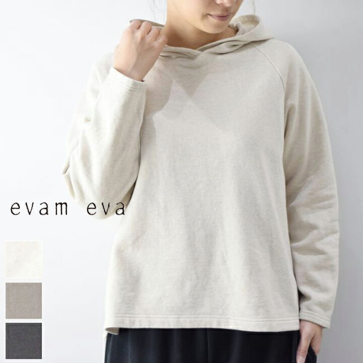 楽天市場】evam eva(エヴァムエヴァ)sweat parka 3colormade in  