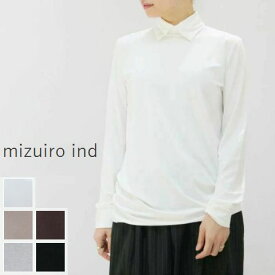 【 mizuiro ind 最大12％OFFクーポン】＼GW企画／5/7(tue)9:59まで　　【定番商品】mizuiro ind (ミズイロインド)shirt collar P/O 5colormade in japan3-21854814