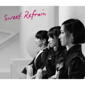 【中古】Sweet Refrain (初回限定盤)(DVD付)
