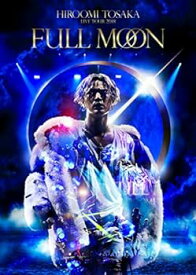 【中古】HIROOMI TOSAKA LIVE TOUR 2018 "FULL MOON"(Blu-ray Disc2枚組)