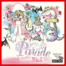 【中古】PARADE III-RESPECTIVE TRACKS OF BUCK-TICK