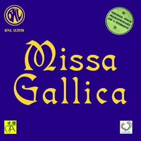 【中古】Lallement: Missa Gallica