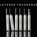 レイヤードフレグランス ボディースプレー 10ml ※LAYERED FRAGRANCE【香水 お試し 香水 レディース 香水 メンズ フェロモン香水】