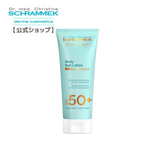 �y�����z �V�������b�N �{�f�B�T�����[�V���� SPF50+ 200ml Schrammek �m�{�f�B���[�V���� ���Ă��~�� UV�΍� UV�P�A UV�J�b�g ���O�� ���K�i �_�[�}�R�X��]p10