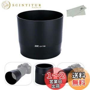 yzJJC t Yt[h Canon RF 100-400mm F5.6-8 IS USM & Canon EF 70-300mm F4-5.6 IS II USM Y p ET-74B ݊