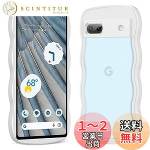 yz Google Pixel 7A P[X NA ^ y ϏՌ sNZ 7a Jo[ ~ X}zP[X TPU  lC h~ Sʕی CX[dΉ (zCg)
