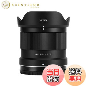 �y���������zVILTROX AF 15mm F1.7 ���J�����ɑΉ� APS-C ����af/1.7 Sony ��7C II ��7RV ��7CR ��74��7R4 ZV-E10 M2 a6500 a6600 E�}�E���g�p ���������Y sony e mount nikon zmount fujiflim xf xmount �F�F�u���b�N�A�T�C�Y�F�j�R