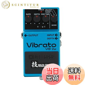 �y���������zBOSS VB-2W Vibrato WAZA CRAFT�V���[�Y �r�u���[�g