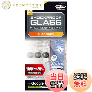�y���������z�G���R�� Google Pixel 7a �K���X�t�B���� �w��F�ؑΉ� �ϏՌ� �Ռ��z�� ���� �N���A PM-P231FLGZ �F�F�N���A