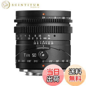 �y���������zTTArtisan Tilt 50mm f/1.4 �� tilt 35mm F1.4 �e�B���g �`���g �P�œ_�����Y �t���T�C�Y APS-C �����Y �������w �F�FX�}�E���g�A�T�C�Y�F50mm F1.4