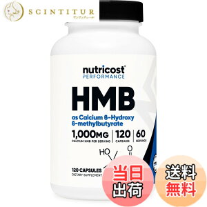�y���������zNutricost HMB (��-�q�h���L�V��-���`���u�`���[�g) 1000mg�A120�J�v�Z���A��GMO�A�O���e���t���[