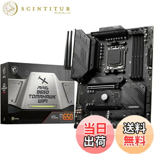 �y���������zMSI �}�U�[�{�[�h MAG B650 TOMAHAWK WIFI AMD Ryzen 7000/9000 �V���[�Y�Ή�B650�`�b�v�Z�b�g���� ATX MB5907