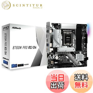 �y���������zASRock �}�U�[�{�[�h B760M Pro RS/D4 Intel ��12���� �E 13���� CPU ( LGA1700 )�Ή� B760�`�b�v�Z�b�g DDR4 Micro ATX �}�U�[�{�[�h �y�������K�㗝�X�i�z
