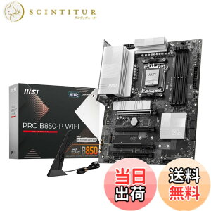 �y���������zMSI PRO B850-P WIFI ATX�}�U�[�{�[�h MB6693