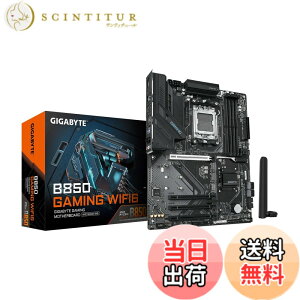 �y���������zGIGABYTE B850 GAMING WIFI6 - AMD Ryzen �p ATX �X�^���_�[�h�E�Q�[�~���O�}�U�[�{�[�h MB6676