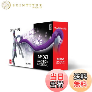 �y���������zSAPPHIRE PURE Radeon RX 9070 GAMING OC 16GB �O���t�B�b�N�X�{�[�h 11349-02-20G VD8987