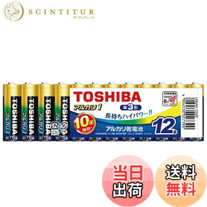 �y���������zTOSHIBA(����) �A���J�����d�r �P3�` 1.5V �A���J��1 �܂Ƃ߃p�b�N 10�N�ۑ� �������n�C�p���[ �t�R��h�~�\�� ���S�݌v LR6AN 12MP 12�{