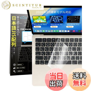 �y���������zMacbook Air 13/15(2026)/ Pro 14/16(2026)/ Neo(2026) ��p �L�[�{�[�h�J�o�[ ���� ���{��JIS�z�� �Ή�(2021-2026) M5/M4/M3/M2 �^�� A3449/A3448/A3426/A3427/A3428/A3429/A3404/A3434/A3240/A3241/A3113/A3114/A2681 �ɔ� �}�b