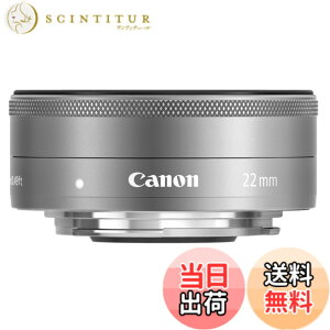 �y���������zCanon �P�œ_�L�p�����Y EF-M22mm F2 STM �V���o�[ �~���[���X���Ή� EF-M222STMSL