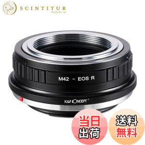 �y���������zK&F CONCEPT ���[�J�[���c�X �}�E���g�A�_�v�^�[ M42�����Y-Canon�Ή� EOS R�J�������� M42 �L���m���Ή�RF�}�E���g EOSR �����Y�}�E���g�A�_�v�^�[ ����������