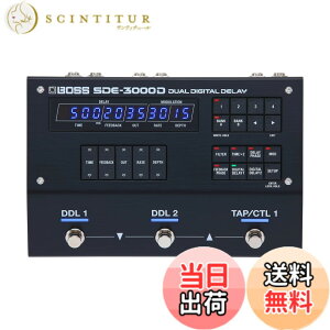 �y���������zBOSS / SDE-3000D Dual Digital Delay �f�B���C SDE3000D �{�X BOSS