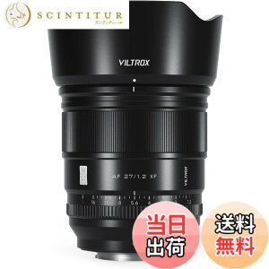 �y���������zViltrox AF �P�œ_�����Y XF �p X�}�E���g �F�F�u���b�N�A�T�C�Y�FAF 27mmF1.2
