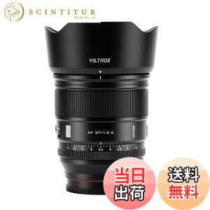 �y���������zViltrox AF �P�œ_�����Y �\�j�[E�}�E���g �F�F�u���b�N�A�T�C�Y�FAF 27mmF1.2