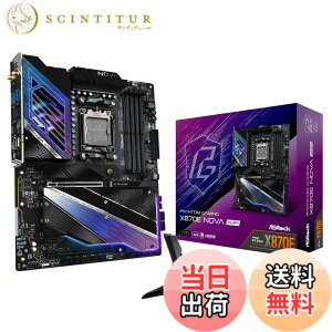 �y���������zASRock �}�U�[�{�[�h X870 �F�F1.X870E Nova WiFi