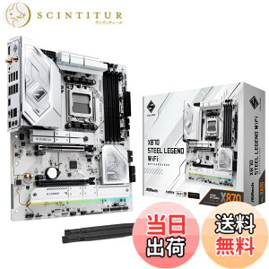 �y���������zASRock �}�U�[�{�[�h X870 �F�F2.X870 Steel Legend WiFi