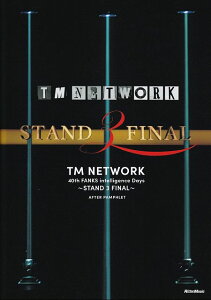 3300~ȏ㑗y}ցzTM@NETWORK@40th@FANKS@intelligence@Days`STAND@3@FINAL`@AFTER@PAMPHLETsy XRA |Cgupt