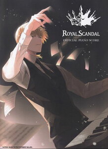 ��3300�~�ȏ㑗�������y��}�ցzROYAL�@SCANDAL�@OFFICIAL�@PIANO�@SCORE�s�y�� �X�R�A �|�C���gup�t