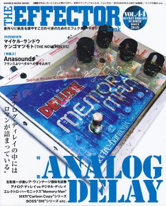 ��3300�~�ȏ㑗�������y��}�ցz ���b�N�@THE�@EFFECTOR�@BOOK�@Vol�D44�@SUMMER�@2019 �s�y�� �X�R�A �|�C���gup�t