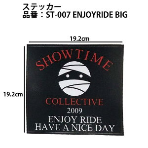 Ki lC SHOWTIME COLLECTIVE 傫 XebJ[ ST-007 ENJOYRIDE BIG ~C} V[^CRNeBu Lv Xm[{[h Xm[{[hp Xm{ Xm{p