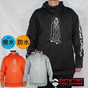 【10%OFF】正規品 防水 撥水 パーカー SHOWTIME COLLECTIVE グラトリ ボンデッド 撥水パーカー スノボ ウェア PO23-005 MARY マリア マリア様 スケボー スケート ミイラ ブランド耐水 ショータイム スノ