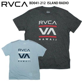 【40%OFF】 正規品 RVCA ルーカ メンズ 半袖 Tシャツ BD041-212 ISLAND RADIO 半袖Tシャツ BD041212 ルカ プリント ロゴ ロゴプリント 人気 おしゃれ サーフ ブランド スケート 送料無料 2023