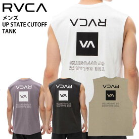 【クーポン有】【10%OFF】 あす楽 正規品 RVCA ルーカ メンズ ノースリーブ BE041-352 UP STATE CUTOFF TANK BE041352 タンクトップ タンク 2024 逆さプリント 袖切りっぱなし バックプリント コットン 綿 おしゃれ サーフ ブランド スケート ルカ 送料無料