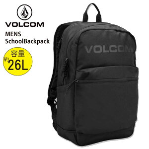 �y20��OFF�z���K�i VOLCOM �{���R�� �����b�N 26L �e�� 26���b�g�� �o�b�N�p�b�N SchoolBackpack ���΂� VMXX001MEA �f�C�p�b�N �u�����h ���H���R�� �T�[�t�B�� �X�P�[�g�{�[�h �X�P�{�[ �j�����p ���j�Z