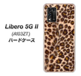 Y!mobile Libero 5G II A103ZT ハードケース カバー 【068 ヒョウ茶 UV印刷 素材クリア】