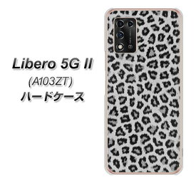 Y!mobile Libero 5G II A103ZT ハードケース カバー 【1068 ヒョウ柄ベーシックS グレー UV印刷 素材クリア】