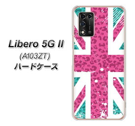 Y!mobile Libero 5G II A103ZT ハードケース カバー 【SC807 ユニオンジャック ピンクヒョウ柄ビンテージ UV印刷 素材クリア】