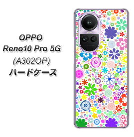 SoftBank OPPO Reno10 Pro 5G A302OP ハードケース カバー 【308 フラワーミックス UV印刷 素材クリア】