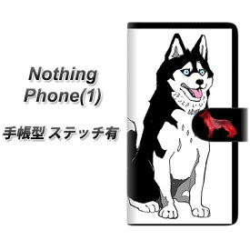 Nothing Phone(1) 手帳型 スマホケース カバー 【ステッチタイプ】【YD893 シベリアンハスキー04 UV印刷】