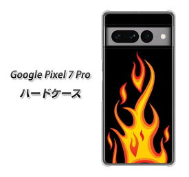 Google Pixel 7 Pro ハードケース カバー 【010 ファイヤー UV印刷 素材クリア】