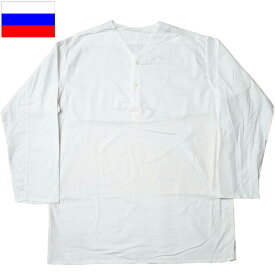 1点ならメール便可 ロシア軍 スリーピングシャツ サマー ヘンリーネック ホワイト デッドストック JS167NN 実物ミリタリー パジャマ ルームウェア 部屋着 インナー プルオーバー 薄手 コットン 綿 白